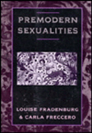 Premodern Sexualities