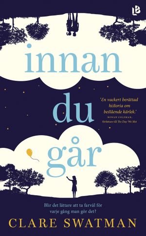 Innan du går | 1:a upplagan