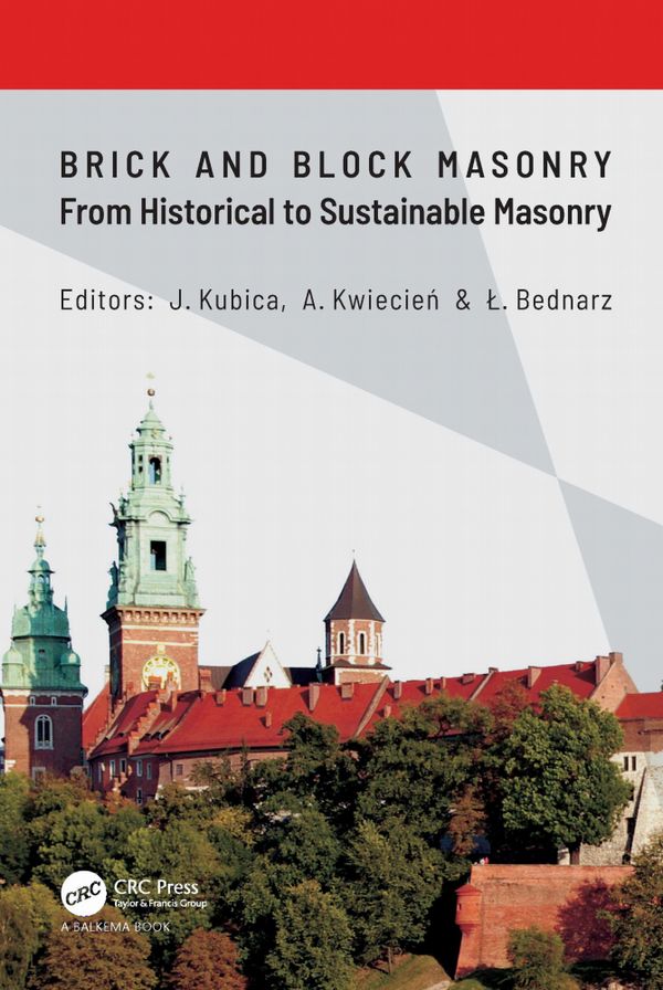 Brick and Block Masonry - From Historical to Sustainable Masonry | 1:a upplagan