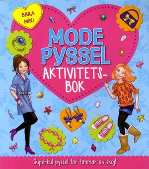 Bara min : modepyssel | 1:a upplagan