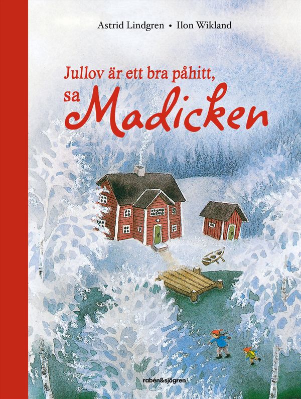 Jullov är ett bra påhitt, sa Madicken | 4:e upplagan