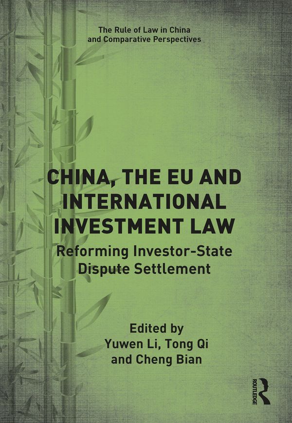 China, the EU and International Investment Law | 1:a upplagan