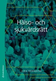 Hälso- och sjukvårdsrätt | 4:e upplagan