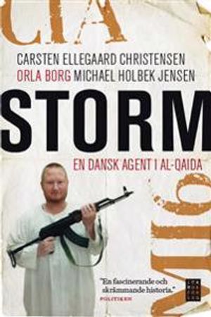 Storm : en dansk agent i Al-Qaida | 1:a upplagan