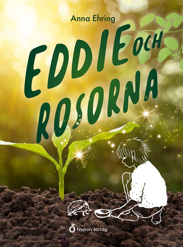Eddie och rosorna | 1:a upplagan