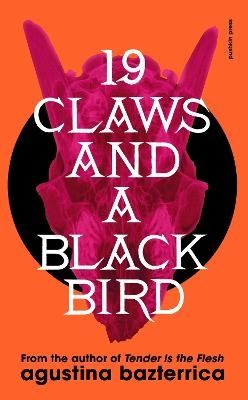 Nineteen Claws and a Black Bird | 0:e upplagan