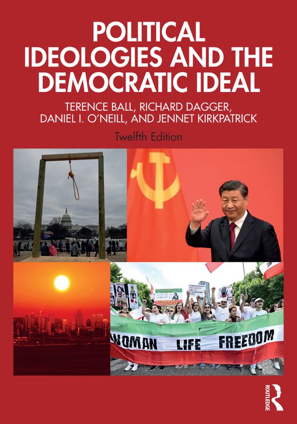 Political Ideologies and the Democratic Ideal | 12:e upplagan