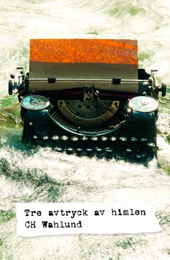 Tre avtryck av himlen | 1:a upplagan