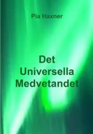 Det universella medvetandet | 1:a upplagan