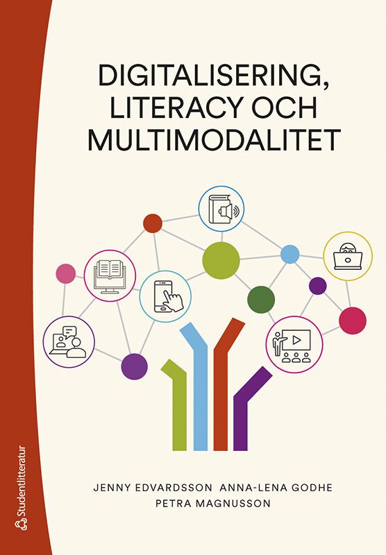 Digitalisering, literacy och multimodalitet - | 2:a upplagan