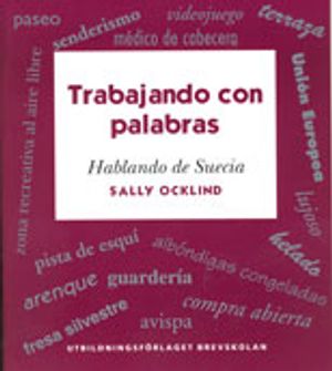 Trabajando Con Palabras - Hablando de Suecia