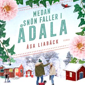 Medan snön faller i Ådala | 1:a upplagan