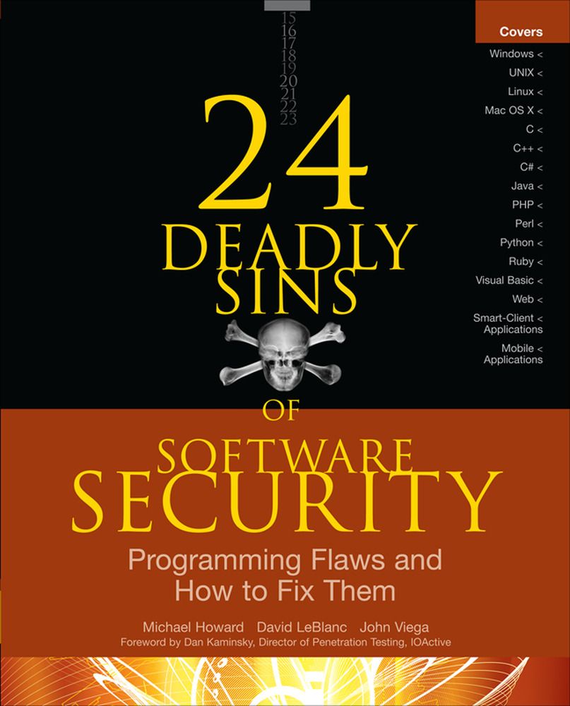 24 Deadly Sins of Software Security - John Viega