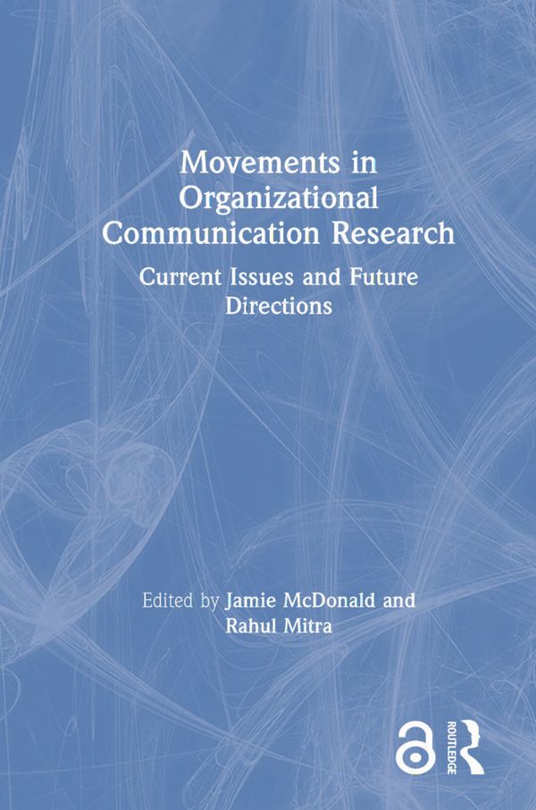 Movements in Organizational Communication Research | 1:a upplagan