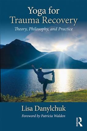 Yoga for Trauma Recovery | 1:a upplagan