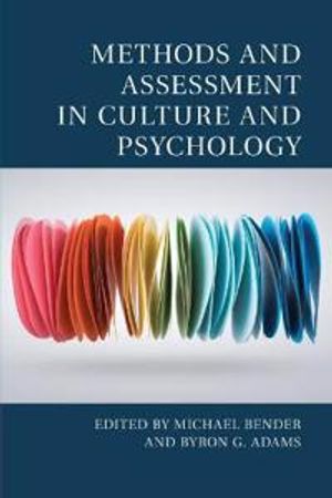 Methods and Assessment in Culture and Psychology