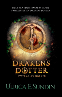 Drakens Dotter - Systrar av Mörker