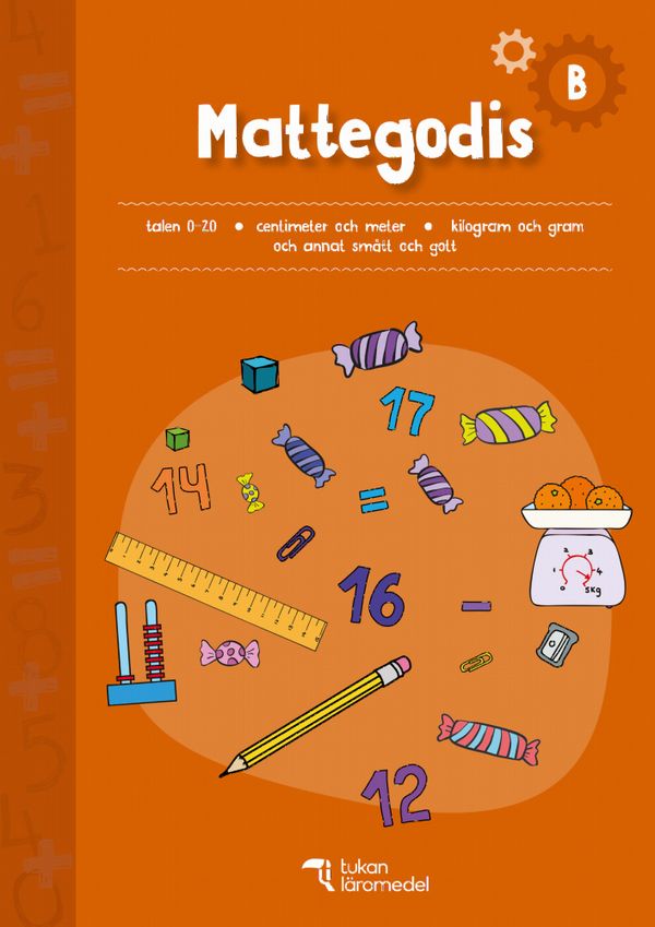 Mattegodis B : Talen 0–20 och annat smått och gott | 1:a upplagan