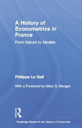 A History of Econometrics in France | 1:a upplagan