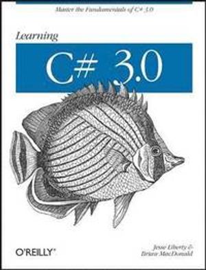 Learning C# 3.0 | 1:a upplagan