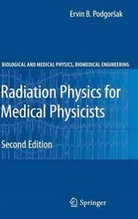 Radiation Physics for Medical Physicists | 2:a upplagan