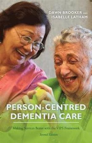 Person-centred Dementia Care