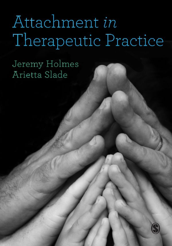 Attachment in Therapeutic Practice | 1:a upplagan