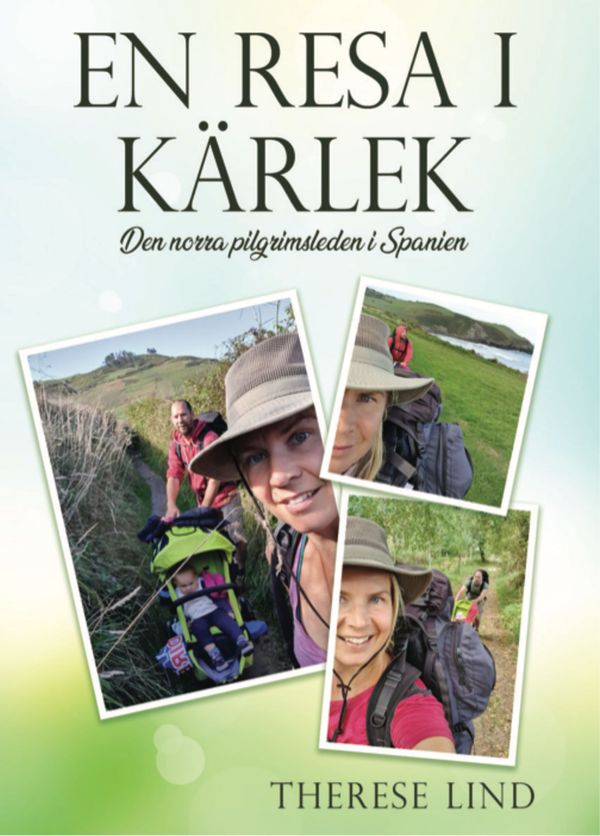 En resa i kärlek: Den norra pilgrimsleden i Spanien | 0:e upplagan