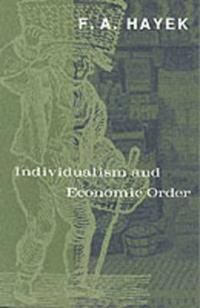 Individualism and Economic Order | 0:e upplagan