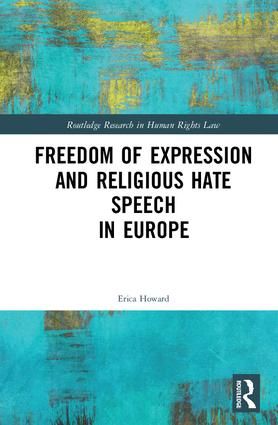 Freedom of Expression and Religious Hate Speech in Europe | 1:a upplagan