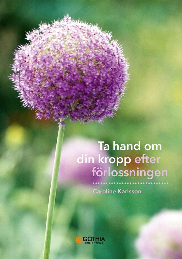 Ta hand om din kropp efter förlossningen | 1:a upplagan