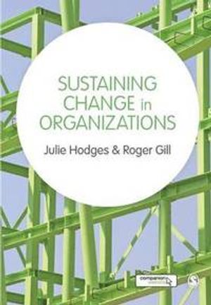 Sustaining Change in Organizations | 1:a upplagan