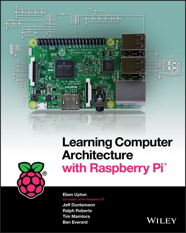 Learning Computer Architecture with Raspberry Pi | 1:a upplagan