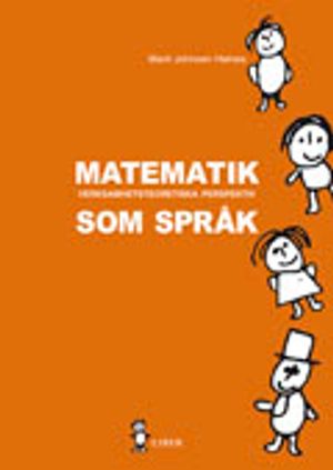 Matematik som språk: Verksamhetsteoretiska perspektiv |  2:e upplagan