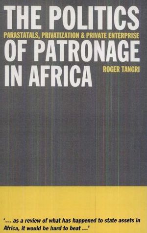 The Politics of Patronage in Africa