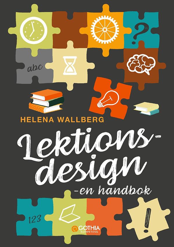 Lektionsdesign : - en handbok | 1:a upplagan
