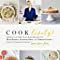 Cook lively! - 100 quick and easy plant-based recipes for high energy, glow | 0:e upplagan