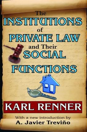 The Institutions of Private Law and Their Social Functions | 1:a upplagan