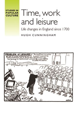 Time, Work and Leisure | 0:e upplagan