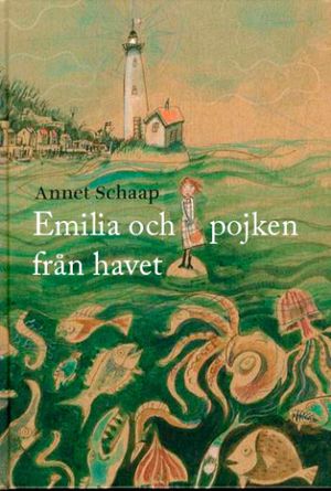 Emilia och pojken från havet | 1:a upplagan