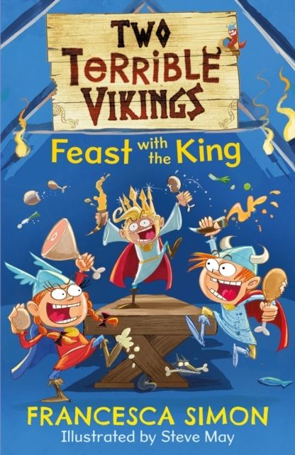 Two Terrible Vikings Feast with the King | 0:e upplagan