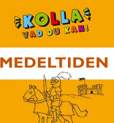 Kolla vad du kan - Medeltiden | 1:a upplagan