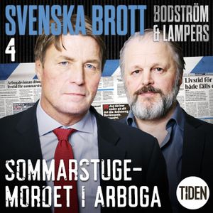 Svenska brott. S1, Sommarstugemordet i Arboga. A4 | 1:a upplagan