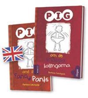 Pig och de knäppa kallingarna + Pig and the Fancy Pants (Tvillingpaket)