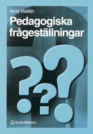 Pedagogiska frågeställningar | 1:a upplagan