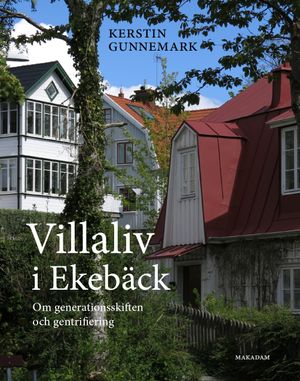 Villaliv i Ekebäck