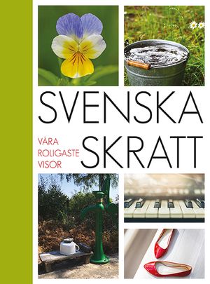 Svenska Skratt ; våra roligaste visor | 1:a upplagan