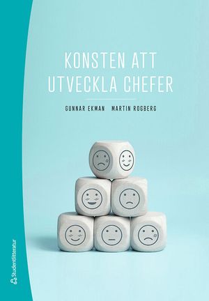 Konsten att utveckla chefer | 1:a upplagan