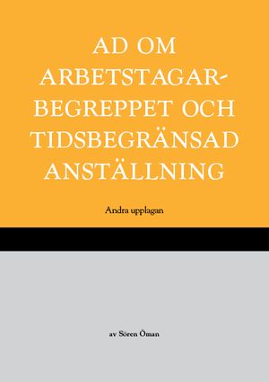 AD om arbetstagarbegreppet och tidsbegränsad anställning |  2:e upplagan