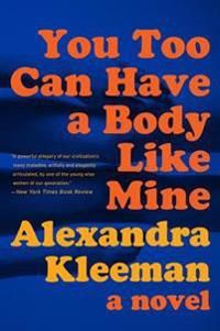 You Too Can Have a Body Like Mine | 0:e upplagan